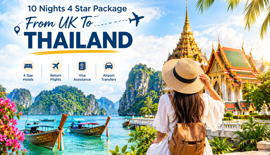 10 Nights 4 Star Package From UK To Thailand